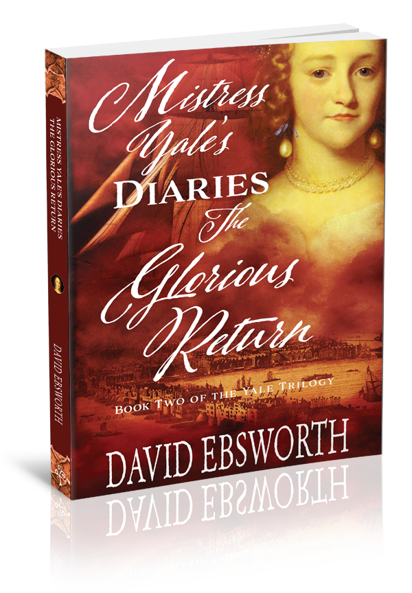 Mistress Yale’s Diaries, The Glorious Return